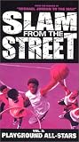 Slam from the Street, Vol. 2 - Playground All-Stars