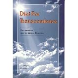 DietForTranscendence:VegetarianismandtheWorldReligions