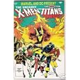 Marvel and DC Presents Featuring The Uncanny X-Men and the New Teen Titans