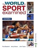 The World of Sport Examined Second Edition (The world of sport examined)