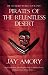 Pirates of the Relentless Desert: The Clouded World Series Book Two: The Clouded World Series: Bk. 2 (Gollancz S.F.)