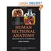 Human Sectional Anatomy: Atlas of Body Sections, CT and MRI Images