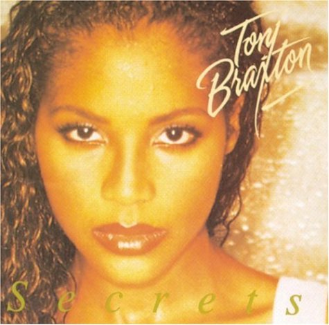 Tony Braxton - Secrets - Zortam Music