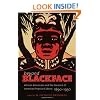 Beyond Blackface: African Americans and the Creation of American Popular Culture, 1890-1930 (H. Eugene and Lillian Youngs Lehman Series)