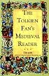 The Tolkien Fan's Medieval Reader: Versions in Modern Prose (Cold Spring Press Fantasy)