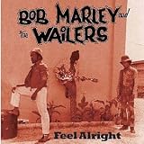 Feel Alright