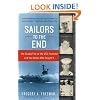 Sailors to the End : The Deadly Fire on the USS Forrestal and the Heroes Who Fought It