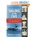Sailors to the End: The Deadly Fire on the USS Forrestal and the Heroes Who Fought It