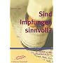 Sind Impfungen sinnvoll?