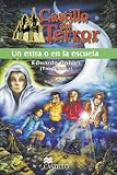 Un Extrano en la Escuela (Castillo del Terror)