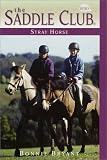 Books : Stray Horse (Saddle Club No. 100)