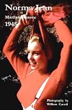 Norma Jean Marilyn Monroe 1945
