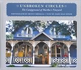 Unbroken Circles : The Campground of Martha's Vineyard