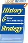 History and Strategy