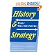 History and Strategy