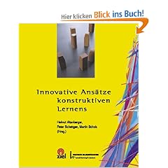 Innovative Ans�tze konstruktiven Lernens