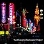 The Shanghai Restoration Project