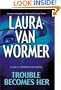 Trouble Becomes Her