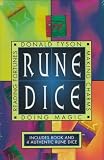 Rune Dice: Reading Fortunes, Doing Magic, Making Charms