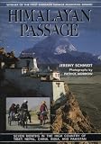 Himalayan Passage: Seven Months in the High Country of Tibet, Nepal, China, India, & Pakistan