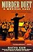 Book Murder Duet: A Musical Case