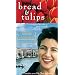 Bread and Tulips [VHS]