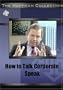 How to Talk Corporate Speak