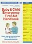 Baby and Child Emergency First Aid Handbook