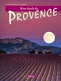 Reise durch die Provence - Markus Wennerhold