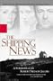 The Shipping News: A Screenplay by Robert Nelson Jacobs