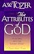 The Attributes of God: A Journey into the Father's Heart