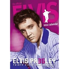 Elvis Presley Kalender - Offizieller Kalender 2012 (Original Englische Ausf�hrung)