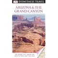 Eyewitness Travel Guides Arizona And The Grand Canyon