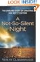 A Not-So-Silent Night: The Unheard Story of Christmas and Why It Matters