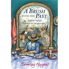 A Brush with the Past: 1900-1950 the Years That Changed Our Lives