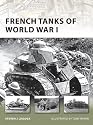 French Tanks of World War I (New Vanguard)