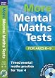 More Mental Maths Tests for Ages 8-9: Timed Mental Maths Practice for Year 4