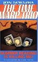 Summer Reading Is Killing Me! #7 (Time Warp Trio)