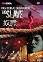 New Tokyo Decadence - The Slave