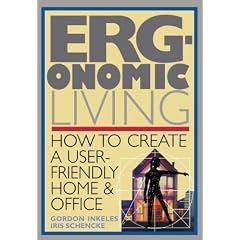 Ergonomic Living: How to Create a User-friendly Home and Office
