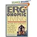 Ergonomic Living : How to Create a User-Friendly Home & Office