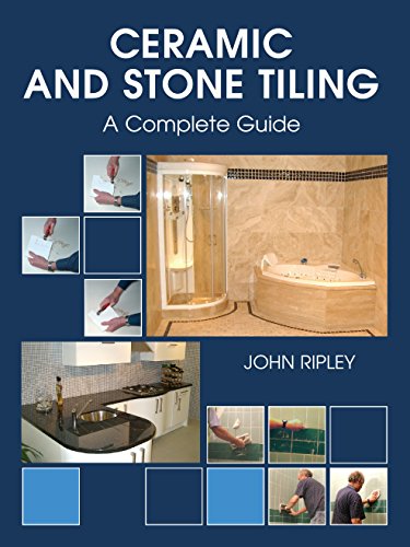 Ceramic and Stone Tiling: A Complete Guide