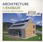 Architecture et �nergie : Un enjeu pour l'avenir