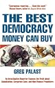 The Best Democracy Money Can Buy