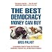 Best Democracy Money Can Buy: An Investigative Reporter Exposes the Truth About Globalization, Corporate Cons and High Finance Fraudsters