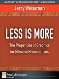 Less Is More: The Proper Use of Graphics for Effective Presentations