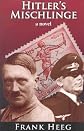 HITLER'S MISCHLINGE