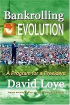 Bankrolling Evolution: A Program for a President