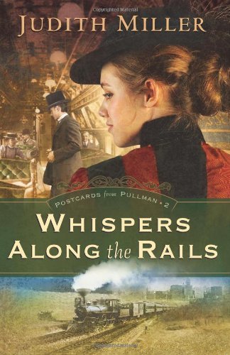 Whispers Along the Rails (Postcards from Pullman Series #2) Book Image