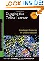 Engaging the Online Learner: Activities and Resources for Creative Instruction (Jossey-Bass Guides to Online Teaching and Learning)